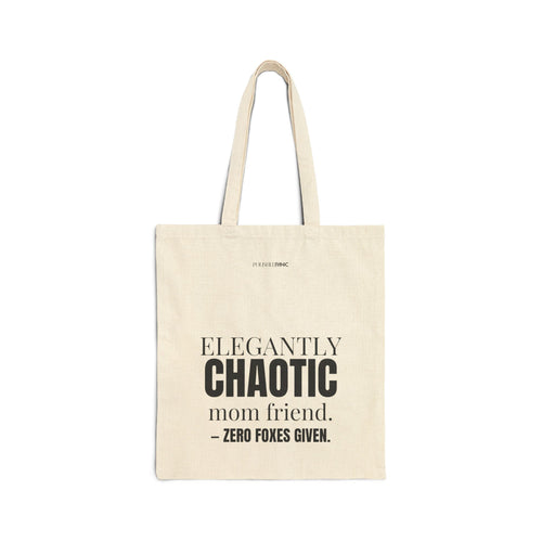 Elegantly Chaotic Mom Friend Canvas Tote Bag | Funny Zero Foxes Given Bag | Minimalist Mom Aesthetic | Bestie Gift | New Mom Survival Tote
