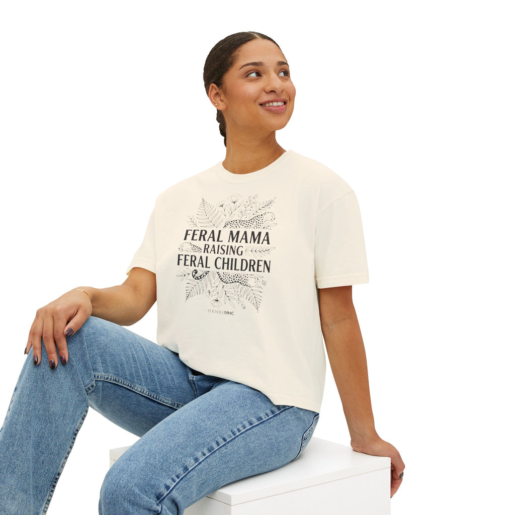 Feral Mama Raising Feral Children Boxy Tee