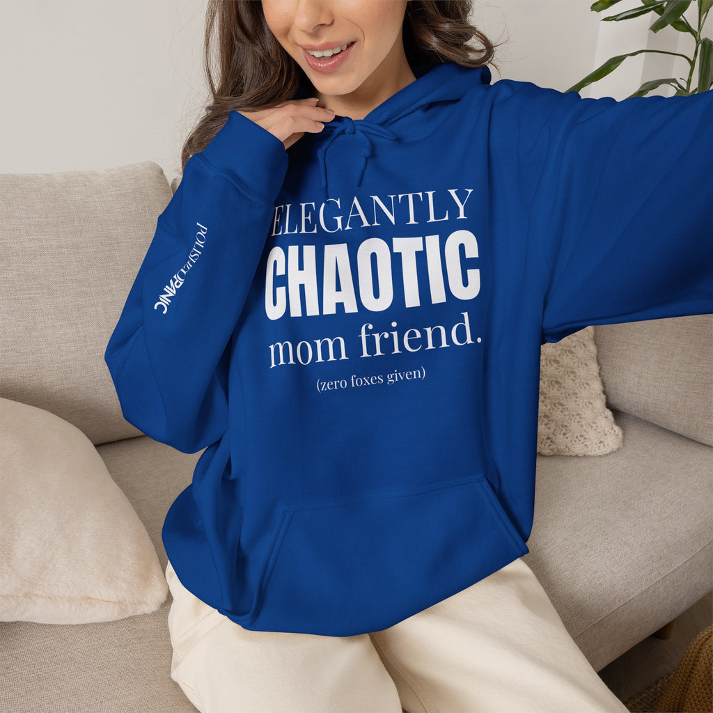 Elegantly Chaotic Mom Friend Hoodie | Funny Zero Foxes Given Sweatshirt | Minimalist Mom Life Pullover | Trendy Bestie Gift