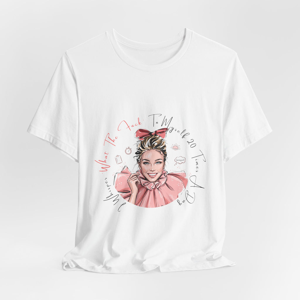 "I Whisper WTF" Graphic Tee