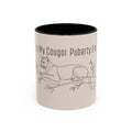 In My Cougar Puberty Era Mug — Funny Line Art Cougar Coffee Cup, Ceramic Accent Mug, PolishedPanic Cute Cat Gift for Her