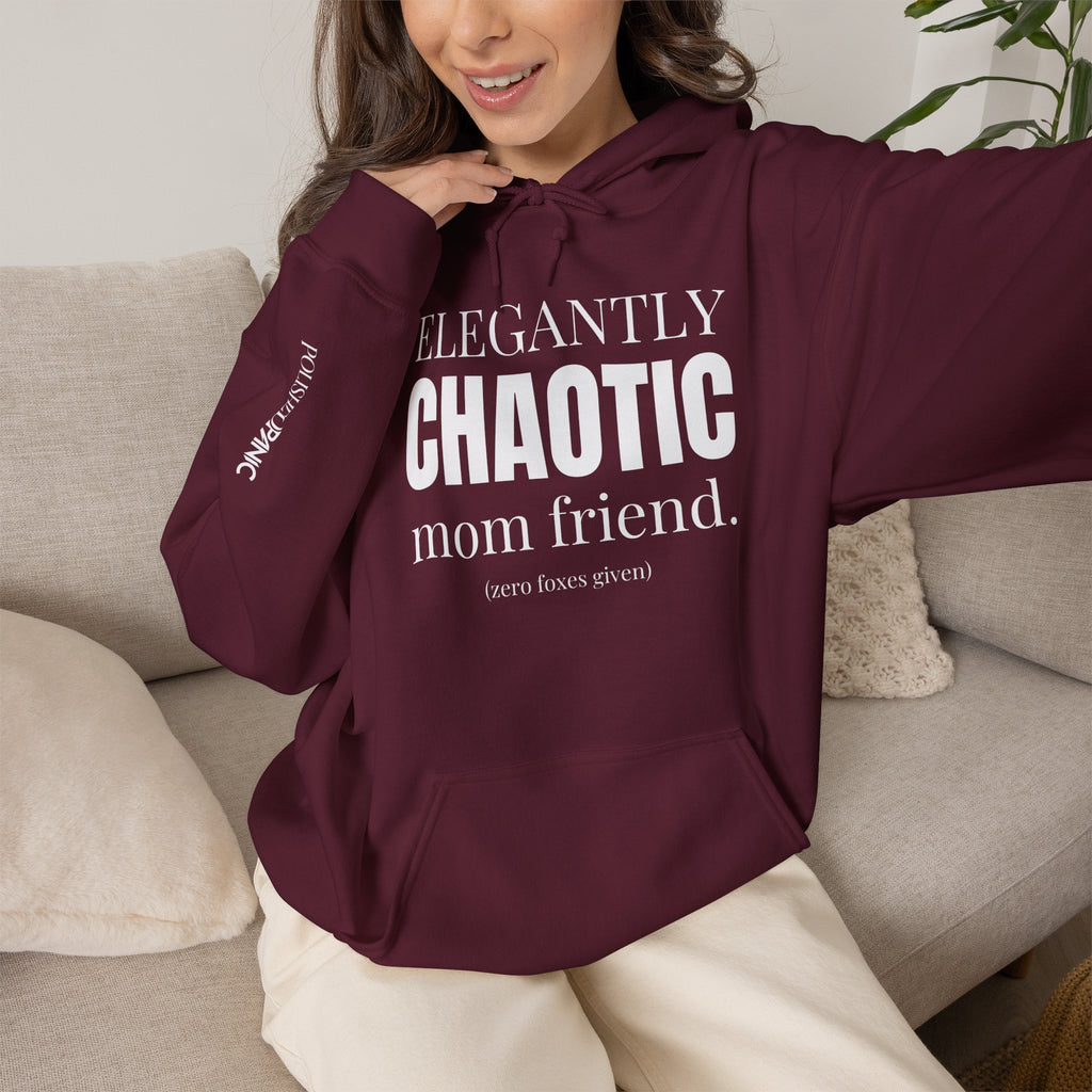 Elegantly Chaotic Mom Friend Hoodie | Funny Zero Foxes Given Sweatshirt | Minimalist Mom Life Pullover | Trendy Bestie Gift