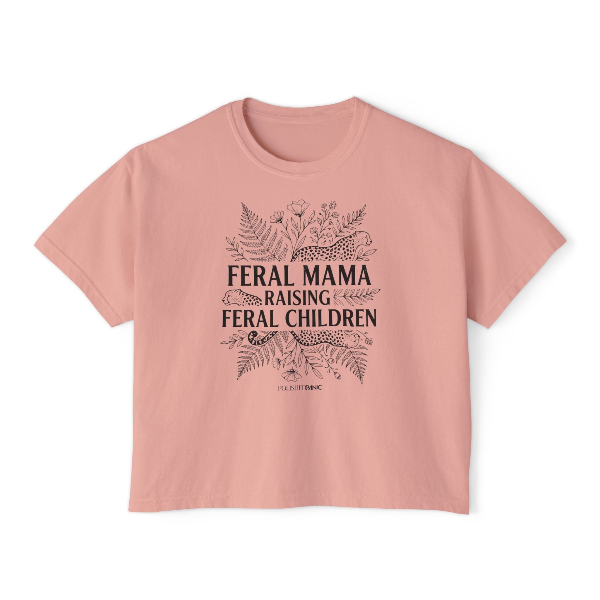 Feral Mama Raising Feral Children Boxy Tee